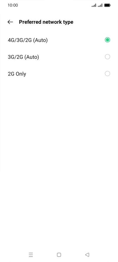 Press the required network mode.