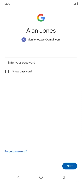 Press Enter your password and key in the password for your Google account.