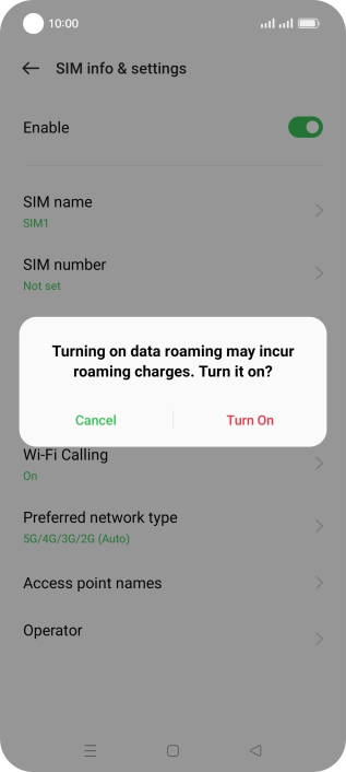 If you turn on the function, press Turn On.