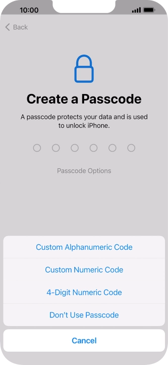 Follow the instructions on the screen to turn on use of phone lock code or press Don't Use Passcode.