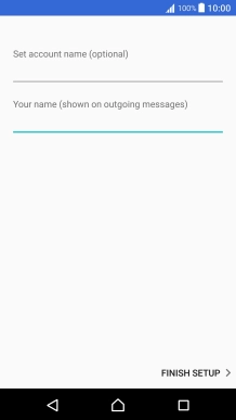 Press FINISH SETUP. Press FINISH SETUP.