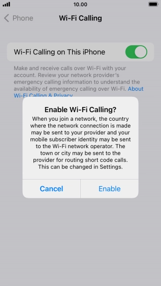 If you turn on the function, press Enable.