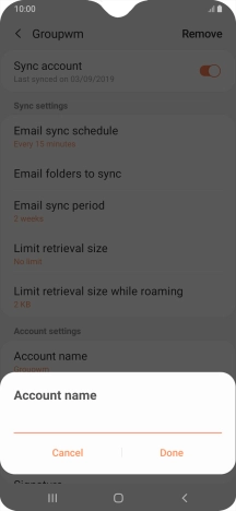 Key in the required name for the email account and press Done.
