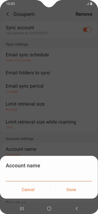 Key in the required name for the email account and press Done.