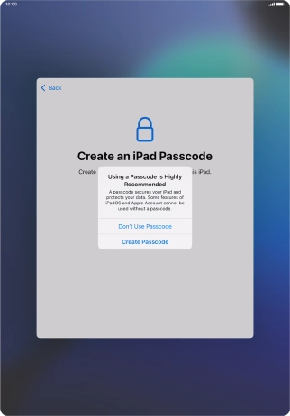 If you turn off the function, press Don't Use Passcode.