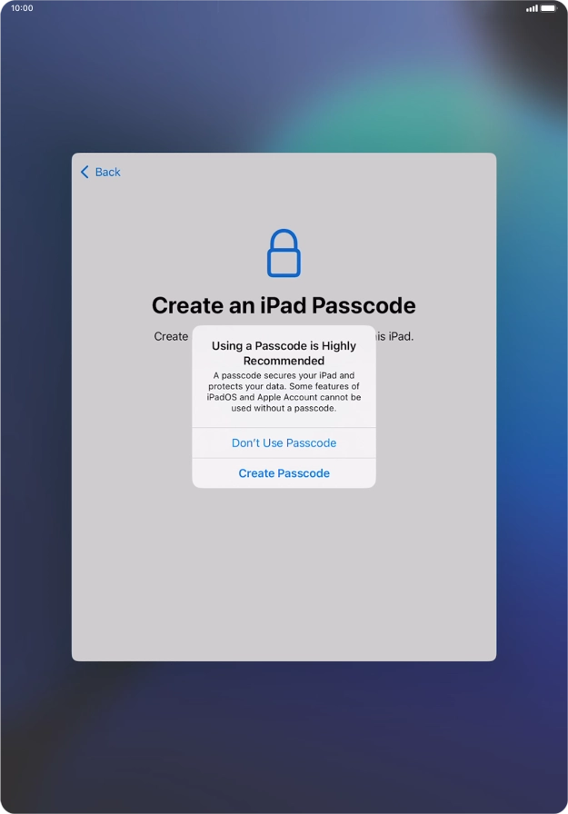 If you turn off the function, press Don't Use Passcode.