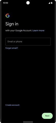 If you don't have a Google account, press Create account and follow the instructions on the screen to create an account.