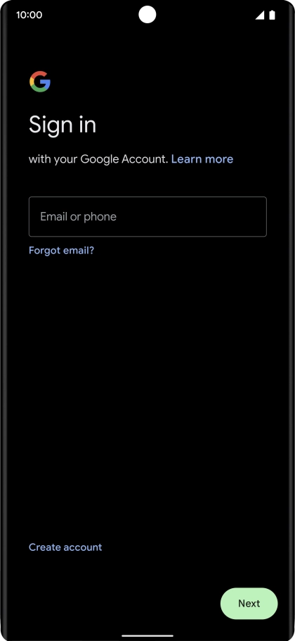 If you don't have a Google account, press Create account and follow the instructions on the screen to create an account.