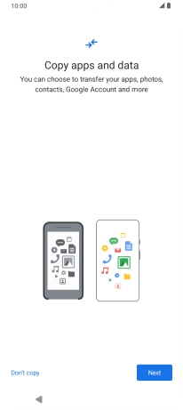 Press Don't copy and follow the instructions on the screen to finish the activation.