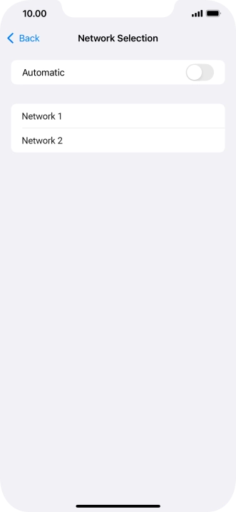 If you turn off the function, press the required network.