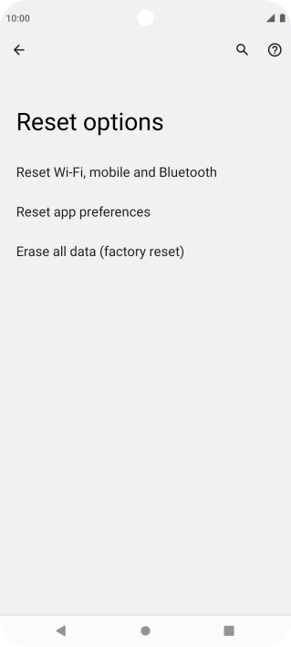 Press Erase all data (factory reset).