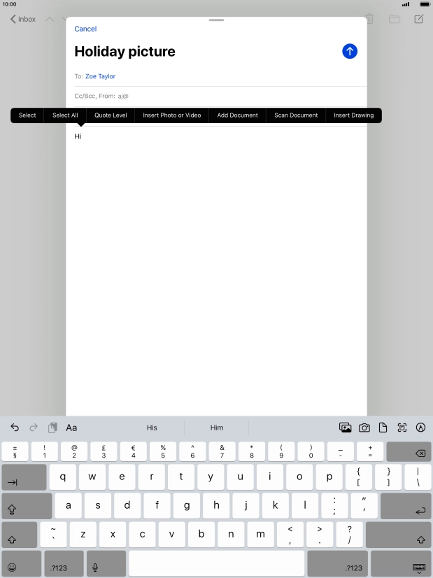 Press Insert Photo or Video and follow the instructions on the screen to attach a picture or a video clip.