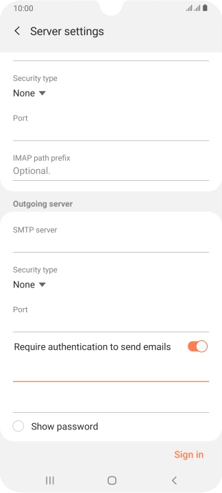 Press the password field and key in the password for your email provider's outgoing server.