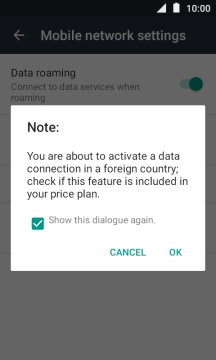 If you turn on data roaming, press OK.