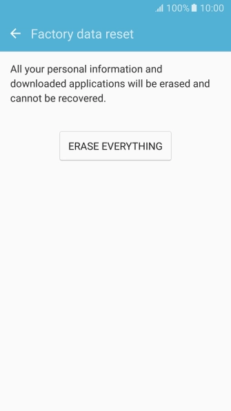 Press ERASE EVERYTHING. Wait a moment while the factory default settings are restored. 
Follow the instructions on the screen to set up your phone and prepare it for use.