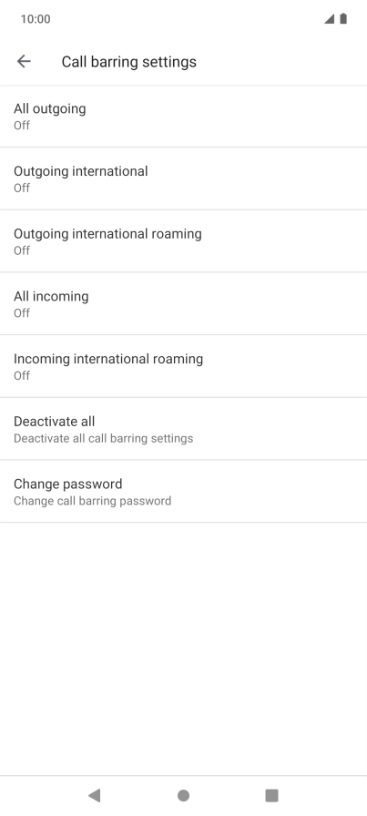 Press the required barring type.