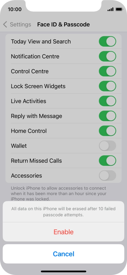 If you turn on the function, press Enable.