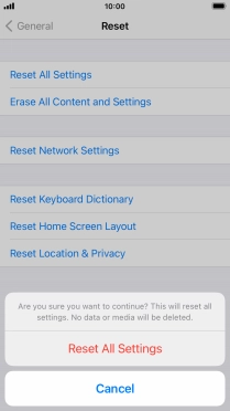 Press Reset All Settings. Wait a moment while the factory default settings are restored. Follow the instructions on the screen to set up your phone and prepare it for use.