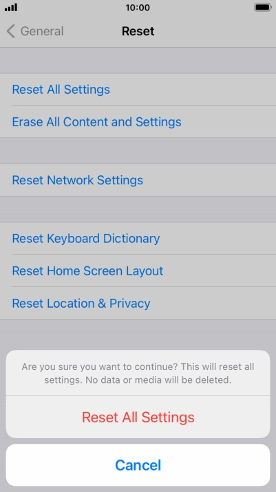 Press Reset All Settings. Wait a moment while the factory default settings are restored. Follow the instructions on the screen to set up your phone and prepare it for use.
