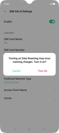 If you turn on the function, press Turn On.
