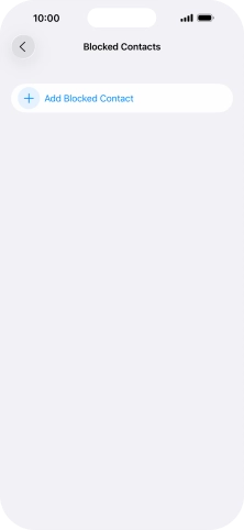 Press Add Blocked Contact and follow the instructions on the screen to block a contact.