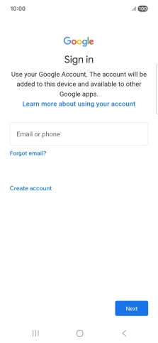 If you don't have a Google account, press Create account and follow the instructions on the screen to create an account.