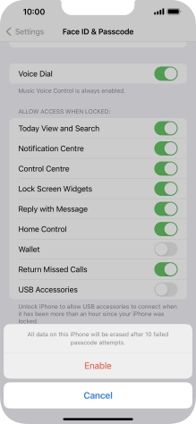 If you turn on the function, press Enable.