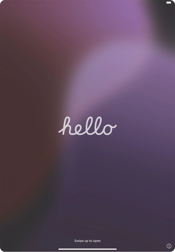 Slide your finger upwards starting from the bottom of the screen.