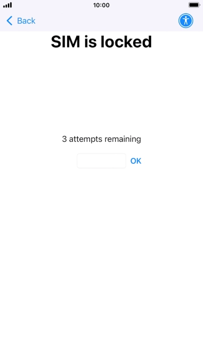 If your SIM is locked, key in your PIN and press OK.