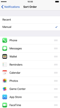 To sort notifications manually, press the organise icon next to the required menu item and drag it to the required position on the list.
