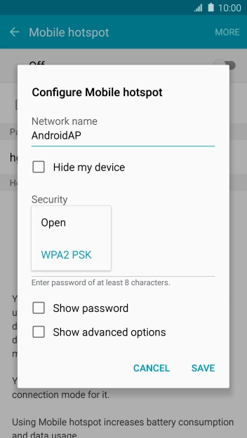Press WPA2 PSK to password protect your Wi-Fi hotspot. Press WPA2 PSK to password protect your Wi-Fi hotspot.