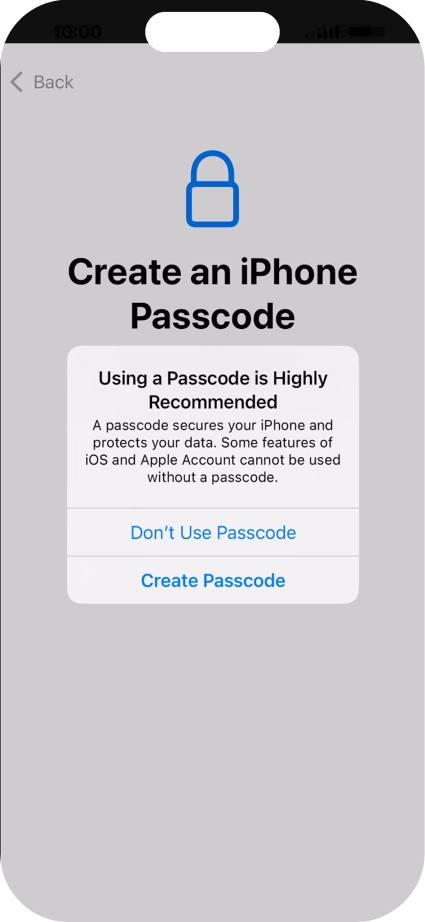 If you turn off the function, press Don't Use Passcode.