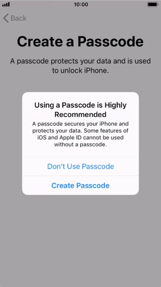 If you turn off the function, press Don't Use Passcode.
