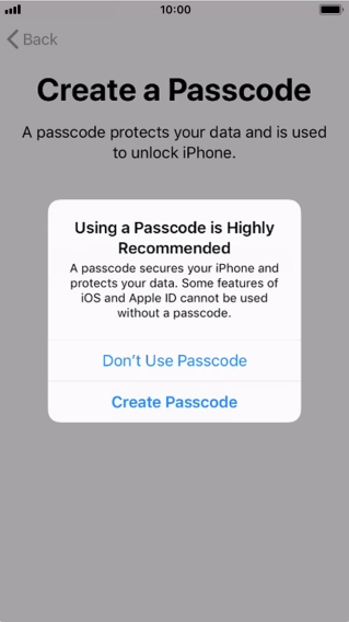 If you turn off the function, press Don't Use Passcode.