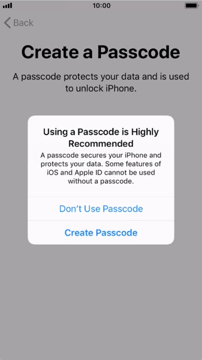 If you turn off the function, press Don't Use Passcode.