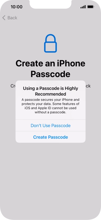 If you turn off the function, press Don't Use Passcode.