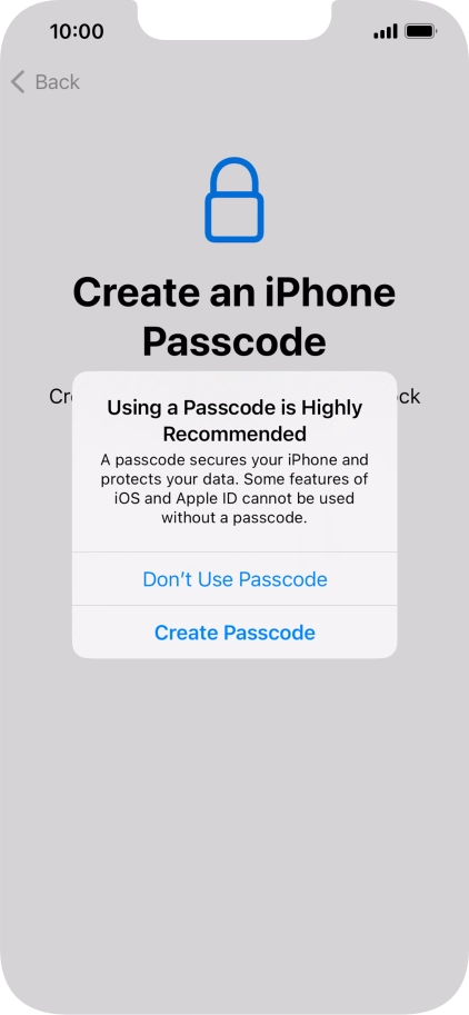 If you turn off the function, press Don't Use Passcode.