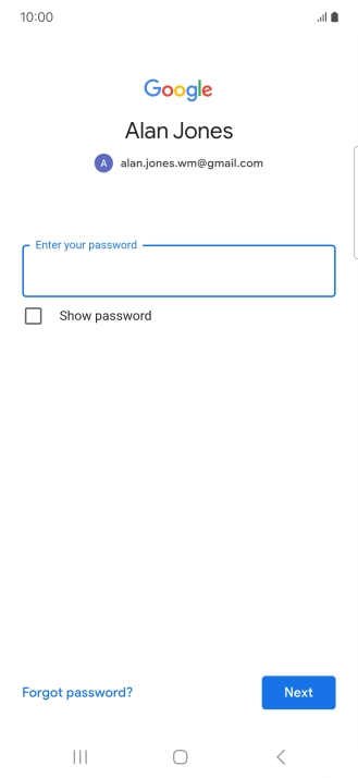 Press Enter your password and key in the password for your Google account.