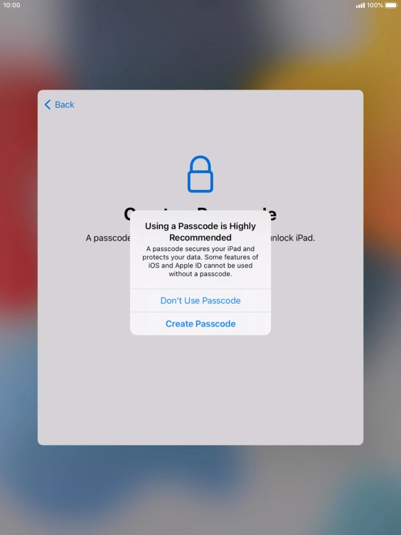 If you turn off the function, press Don't Use Passcode.