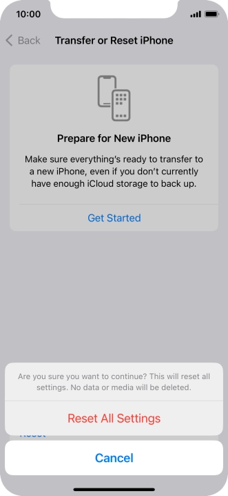 Press Reset All Settings. Wait a moment while the factory default settings are restored. Follow the instructions on the screen to set up your phone and prepare it for use.