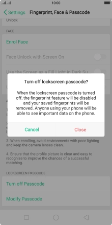 Press Close to turn off the function.