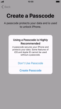 If you turn off the function, press Don't Use Passcode.