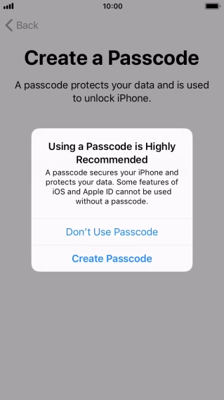 If you turn off the function, press Don't Use Passcode.