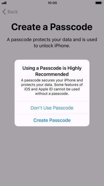 If you turn off the function, press Don't Use Passcode.