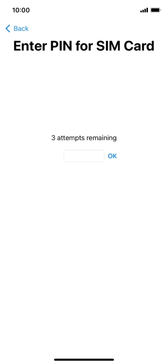 If your SIM is locked, key in your PIN and press OK.
