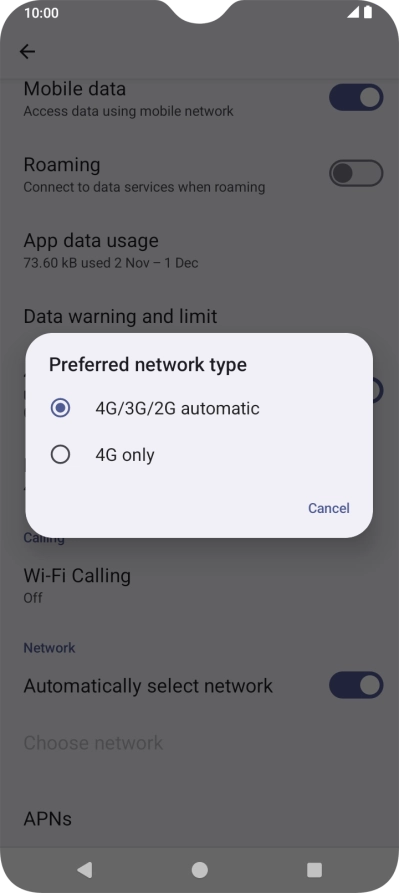 Press the required network mode.