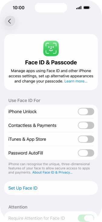 Press Set Up Face ID. Press Set Up Face ID.
