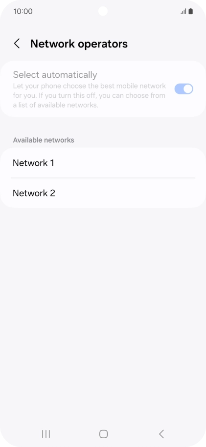 Press the required network.