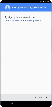Press ACCEPT and follow the instructions on the screen to select settings for your Google account.