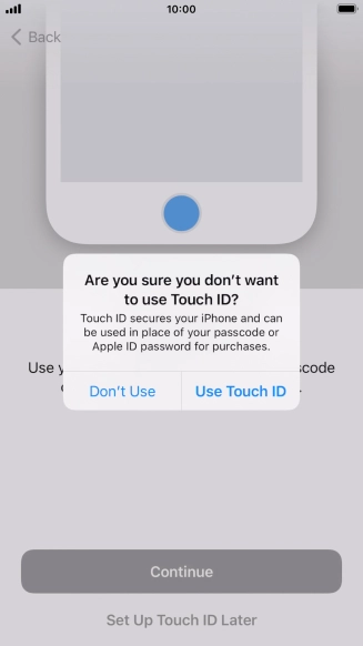 If you turn off the function, press Don't Use.